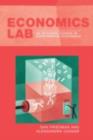 Economics Lab : An Intensive Course in Experimental Economics - eBook