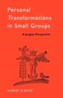 Personal Transformations in Small Groups : A Jungian Perspective - eBook