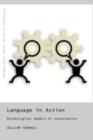 Language in Action : Psychological Models of Conversation - eBook