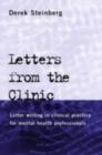Letters From the Clinic : Letter Writing in Clinical Practice for Mental Health Professionals - eBook