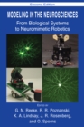 Modeling in the Neurosciences : From Biological Systems to Neuromimetic Robotics - eBook