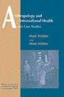 Anthropology and International Health - eBook