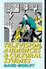 Television, Audiences and Cultural Studies - eBook
