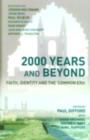 2000 Years and Beyond : Faith, Identity and the 'Commmon Era' - eBook