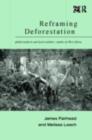 Reframing Deforestation : Global Analyses and Local Realities: Studies in West Africa - eBook