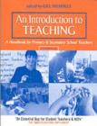 An Introduction to Teaching : A Handbook for Primary and Secondary School Teachers - eBook