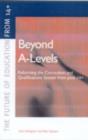 Beyond A-levels : Curriculum 2000 and the Reform of 14-19 Qualifications - eBook