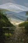 Archaeological Surveying and Mapping : Recording and Depicting the Landscape - eBook