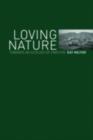 Loving Nature : Towards an Ecology of Emotion - eBook