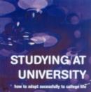 Studying at University : How to Adapt Successfully to College Life - eBook