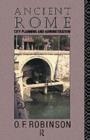 Ancient Rome : City Planning and Administration - eBook