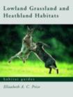 Lowland Grassland and Heathland Habitats - eBook
