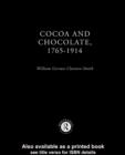 Cocoa and Chocolate, 1765-1914 - eBook
