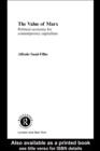 The Value of Marx : Political Economy for Contemporary Capitalism - eBook