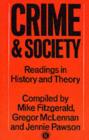 Crime and Society : Readings in History  and Theory - eBook