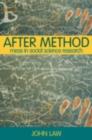 After Method : Mess in Social Science Research - eBook