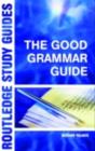 The Good Grammar Guide - eBook