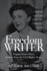 Freedom Writer : Virginia Foster Durr, Letters From the Civil Rights Years - eBook