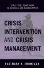 Crisis Intervention and Crisis Management : Strategies that Work in Schools and Communities - eBook