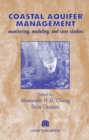 Coastal Aquifer Management-Monitoring, Modeling, and Case Studies - eBook