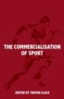 The Commercialisation of Sport - eBook