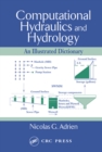Computational Hydraulics and Hydrology : An Illustrated Dictionary - eBook