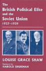 The British Political Elite and the Soviet Union - eBook