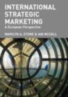 International Strategic Marketing : A European Perspective - eBook