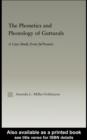 The Phonetics and Phonology of Gutturals : A Case Study from Ju|'hoansi - eBook