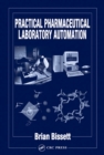 Practical Pharmaceutical Laboratory Automation - eBook