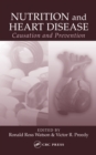 Nutrition and Heart Disease : Causation and Prevention - eBook