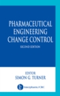 Pharmaceutical Engineering Change Control - eBook