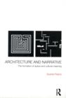 Architecture and Narrative : The Formation of Space and Cultural Meaning - eBook