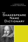 The Shakespeare Name Dictionary - eBook