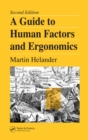 A Guide to Human Factors and Ergonomics - eBook