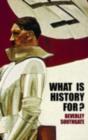 What is History For? - eBook