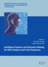 Intelligent Systems and Decision Making for Risk Analysis and Crisis Response : Proceedings of the 4th International Conference on Risk Analysis and Crisis Response, Istanbul, Turkey, 27-29 August 201 - eBook
