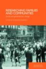 Researching Families and Communities : Social and Generational Change - eBook