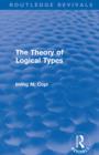 The Theory of Logical Types (Routledge Revivals) - eBook