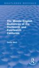 The Middle English Romances of the Thirteenth and Fourteenth Centuries (Routledge Revivals) - eBook