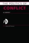Politics of Conflict : A Survey - eBook