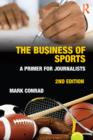 The Business of Sports : A Primer for Journalists - eBook