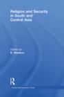 Religion and Security in South and Central Asia - eBook