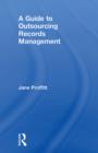 A Guide to Outsourcing Records Management - eBook