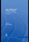 Law, Wealth and Power in China : Commercial Law Reforms in Context - eBook