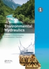 Environmental Hydraulics, Two Volume Set : Proceedings of the 6th International Symposium on Enviornmental Hydraulics, Athens, Greece, 23-25 June 2010 - eBook