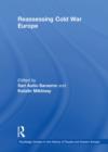 Reassessing Cold War Europe - eBook