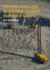 Rotary Drilling and Blasting in Large Surface Mines - eBook