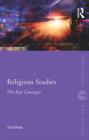 Religious Studies : The Key Concepts - eBook