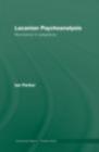 Lacanian Psychoanalysis : Revolutions in Subjectivity - eBook